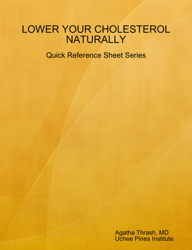 LOWER YOUR CHOLESTEROL NATURALLY