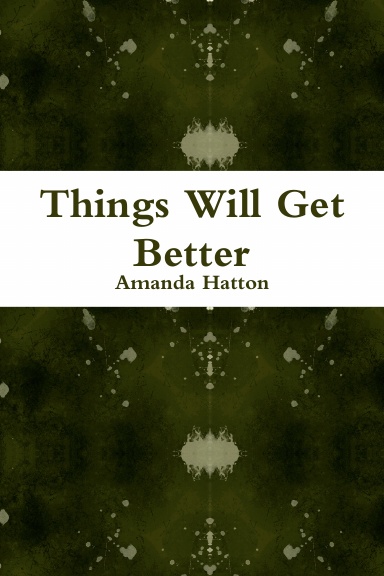 Things Will Get Better