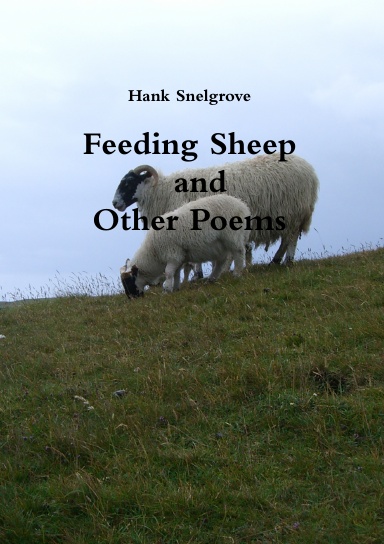 Feeding Sheep and Other Poems