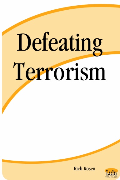 Defeating Terrorism