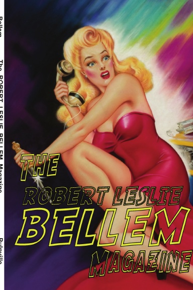 The Robert Leslie Bellem Magazine