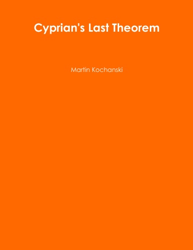 Cyprian's Last Theorem