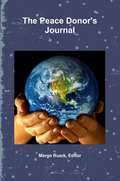 The Peace Donor's Journal