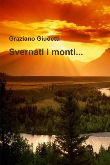 Svernati i monti...