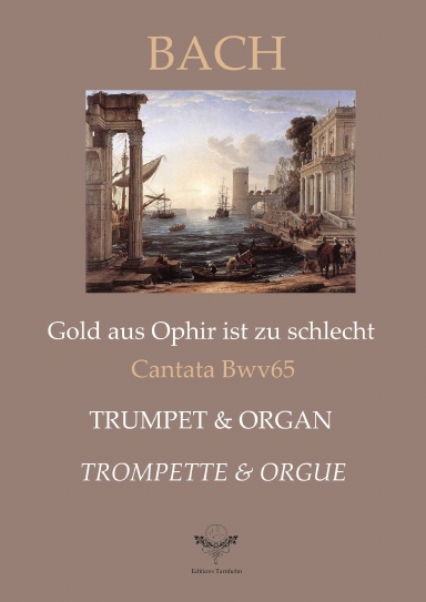 Gold aus Ophir ist zu schlecht - Trumpet and Organ