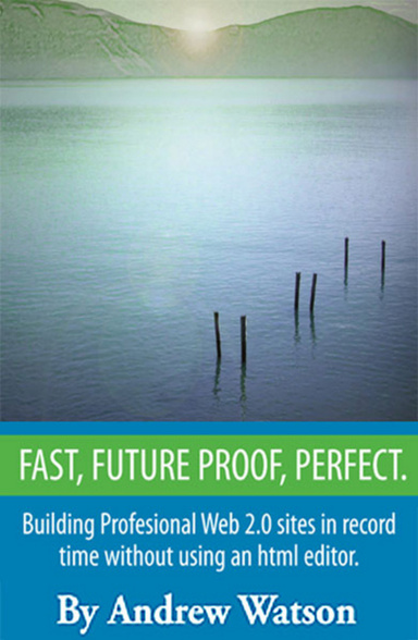 Fast, Future proof, Perfect