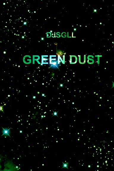 Green Dust