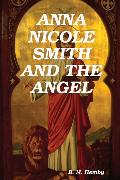 ANNA NICOLE SMITH AND THE ANGEL