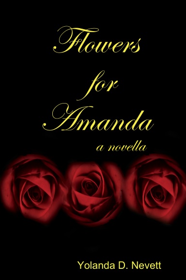 Flowers for Amanda