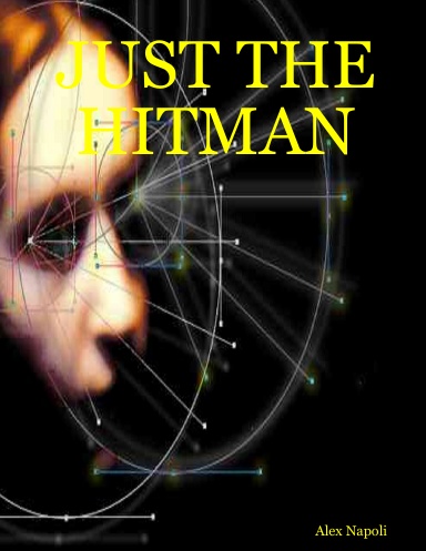 JUST THE HITMAN