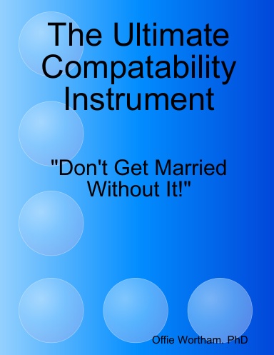 The Ultimate Compatability Instrument