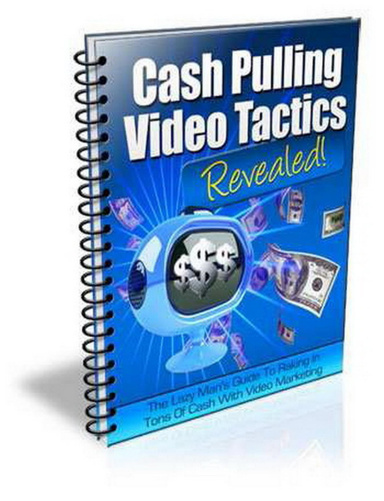 CashPullingVideoTactics