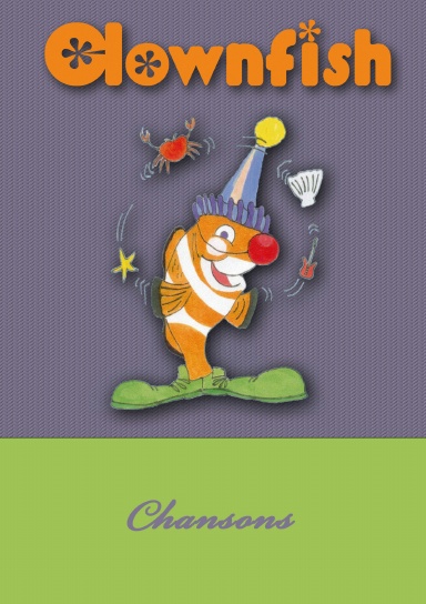 Clownfish - Chansons