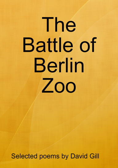 The Battle of Berlin Zoo