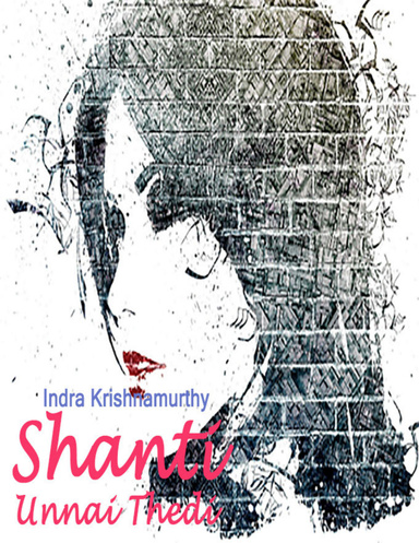 Shanti - Unnai Thedi