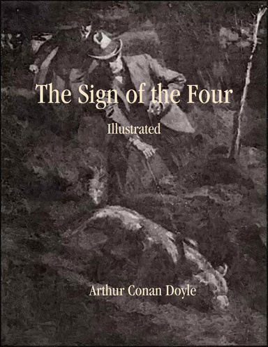 The Sign of the Four: Illustrated