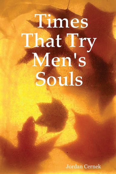 Times That Try Men's Souls