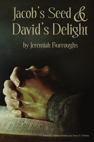 Jacob’s Seed and David’s Delight