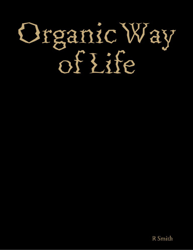 Organic Way of Life