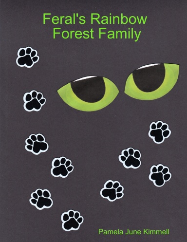 Feral's Rainbow Forest Family