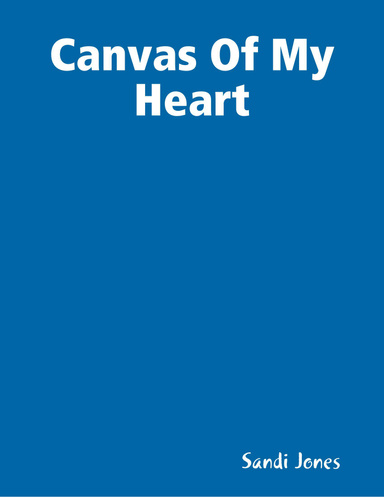 Canvas Of My Heart
