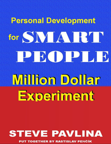 Million Dollar Experiment: Personal Development for Smart People