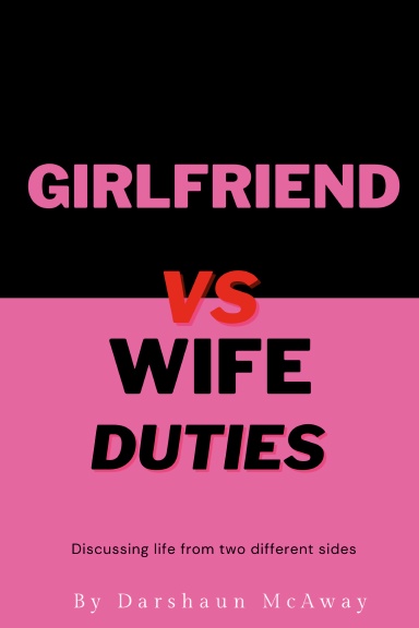 Girlfriend vs Wife Duties