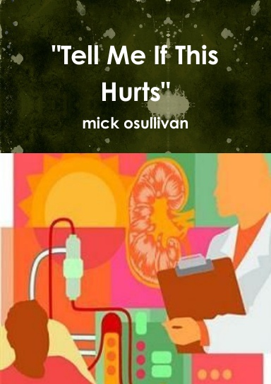 "Tell Me If This Hurts"