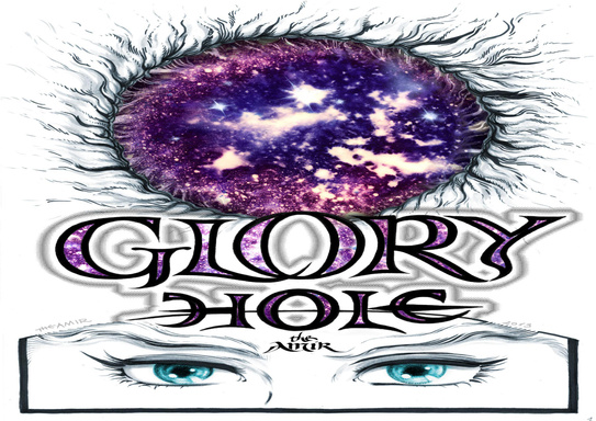 Glory Hole