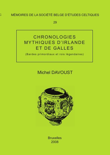 Mémoire n°29 - Chronologies mythiques d'Irlande et de Galles (Bardes primordiaux et rois légendaires)