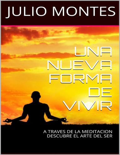 UNA NUEVA FORMA DE VIVIR
