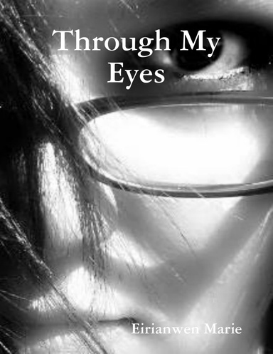 Through My Eyes