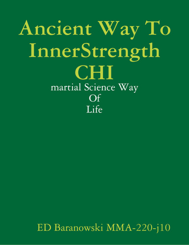 Ancient Way  To Inner Strength  CHI