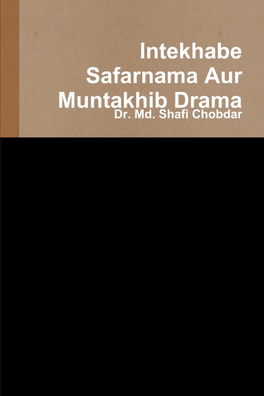 Intekhabe Safarnama Aur Muntakhib Drama