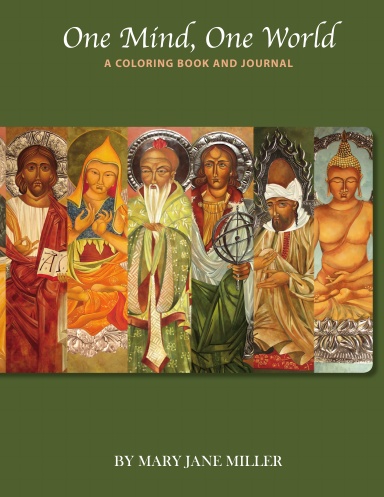 One Mind, One World— A coloring book and journal