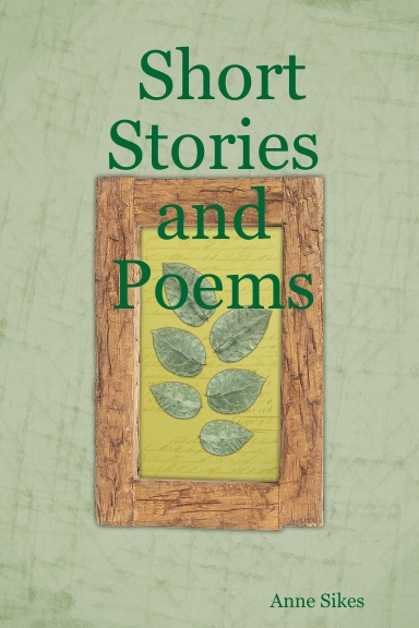 Short Stories and Poems