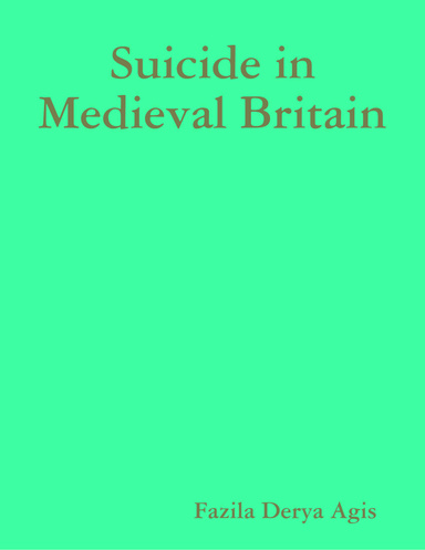 Suicide in Medieval Britain