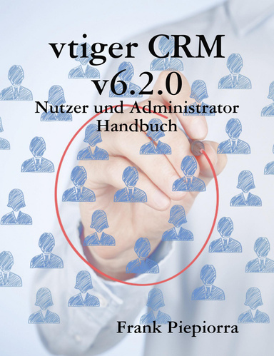 vtiger CRM v6.2.0 - Nutzer und Administrator Handbuch
