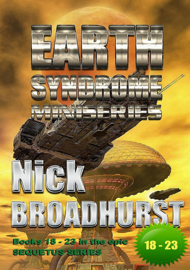 The Earth Syndrome Miniseries: Prophecy's Cycle