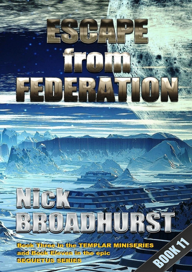 Escape from Federation: New World Evil