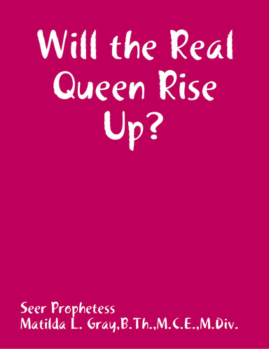 Will the Real Queen Rise Up?