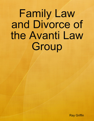 Family Law and Divorce of the Avanti Law Group