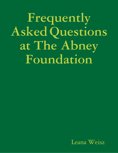 Frequently Asked Questions at The Abney Foundation