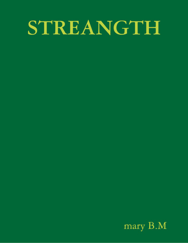 STREANGTH