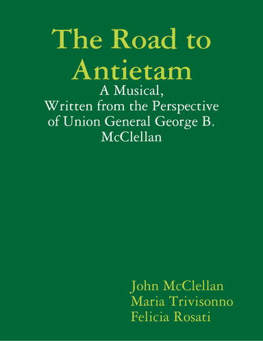 The Road to Antietam