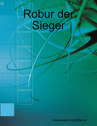 Robur der Sieger