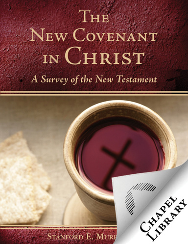 The New Covenant in Christ