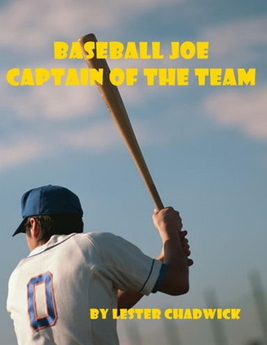 Baseball Joe Captain of the Team