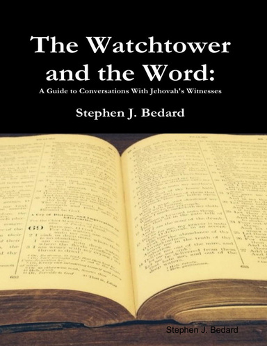 The Watchtower and the Word