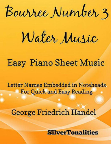 Bourree Number 3 Water Music Easy Piano Sheet Music Pdf